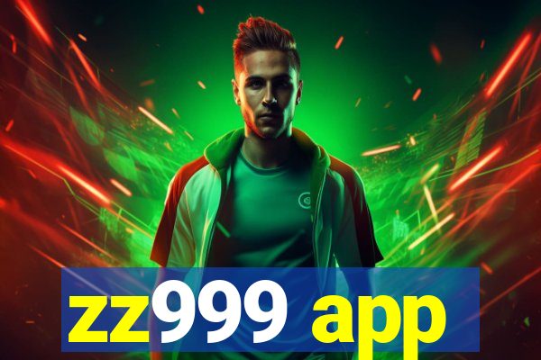 zz999 app